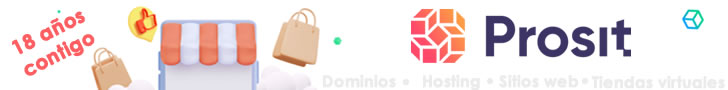 Prosit solutions - Hosting, Dominios, VPS, Servidores, Sitios web, Tiendas virtuales, Sistemas Web, ERP/CRM y 20 soluciones más...